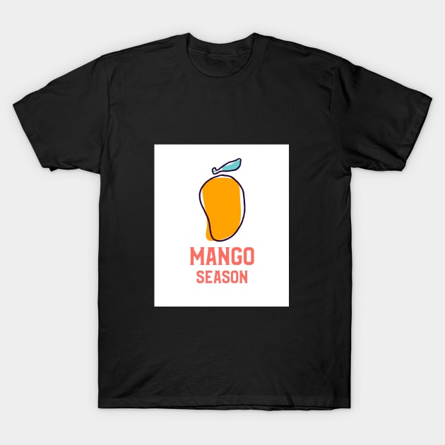 Mango Season T-Shirt by Silly Mango Shop